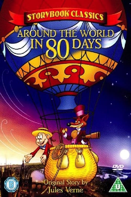 Storybook Classics: Around the World in 80 Days (2006)