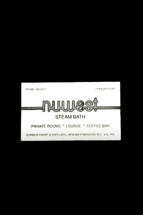 The NuWest Steambath (2007) poster