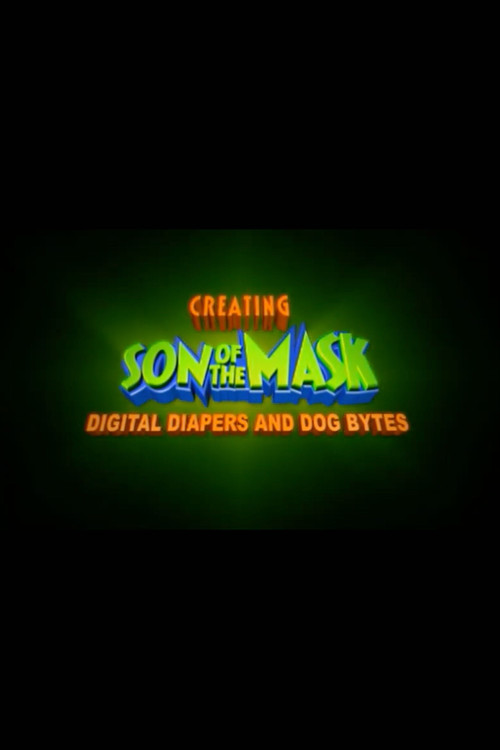 Digital Diapers and Dog Bytes: Creating “Son of The Mask” Poster