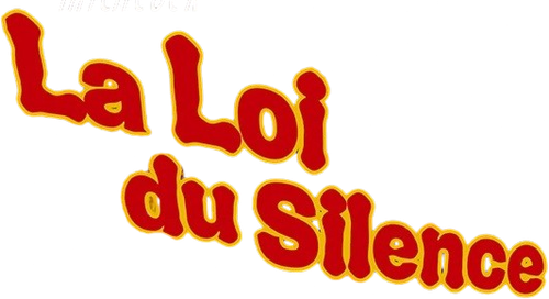 La Loi du silence