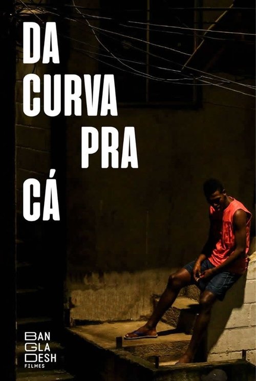 Da curva pra cá movie poster player