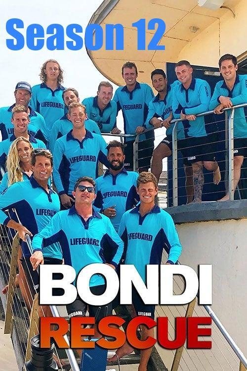 Where to stream Bondi Rescue Season 12