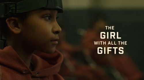 The Girl with All the Gifts