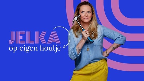 Jelka op eigen houtje