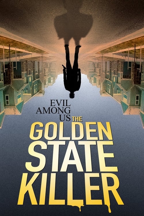 |EN| Evil Among Us: The Golden State Killer