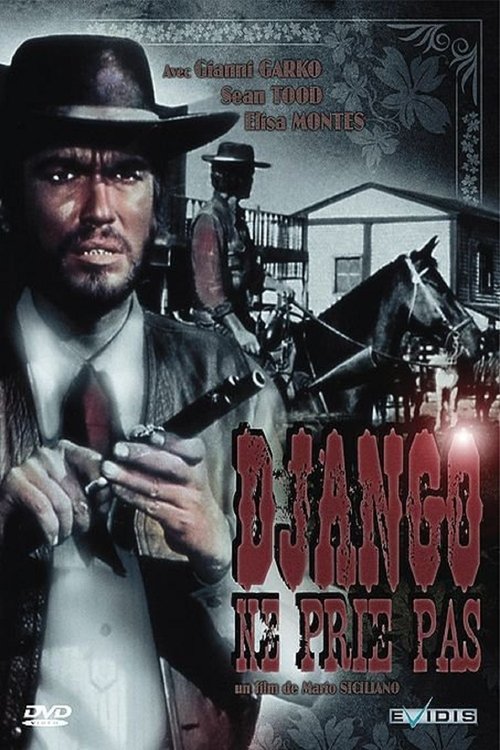 Django, Ne Prie Pas movie poster player