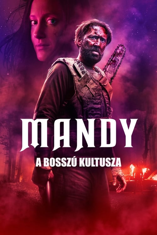 Mandy – A bosszú kultusza 2018