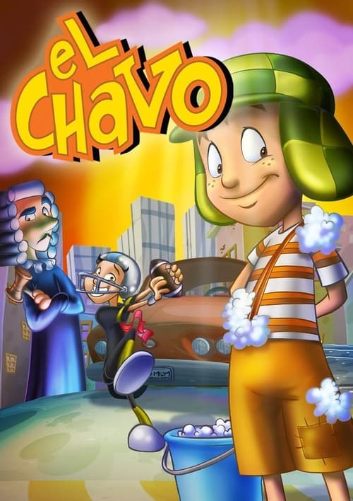 Poster El Chavo: The Animated Series