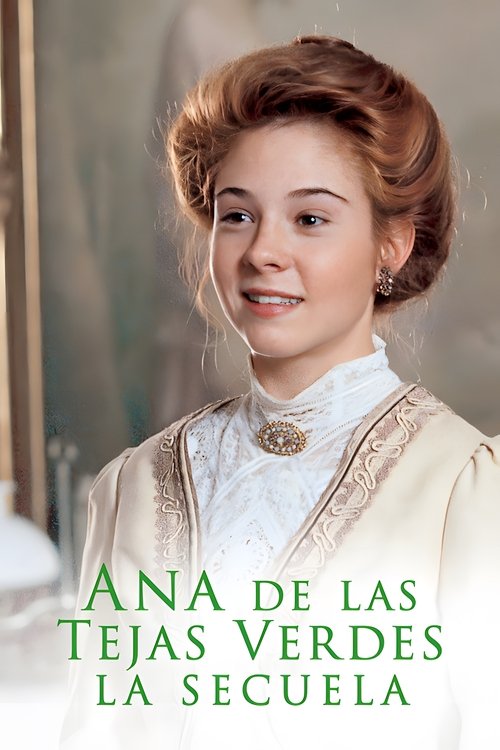 Ana de las tejas verdes: La continuación Ana de las tejas verdes: La continuación