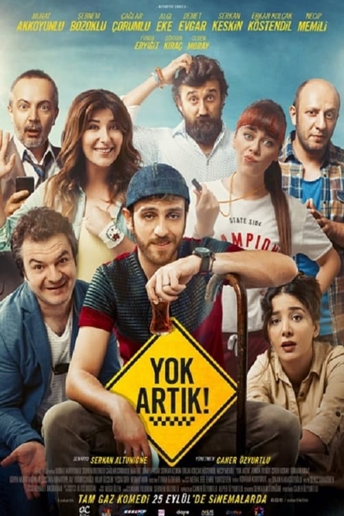 Yok Artık! ( Yok Artık! )