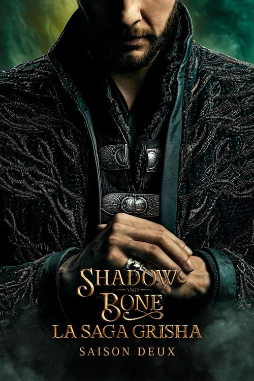 Shadow and Bone : La Saga Grisha - Saison 2