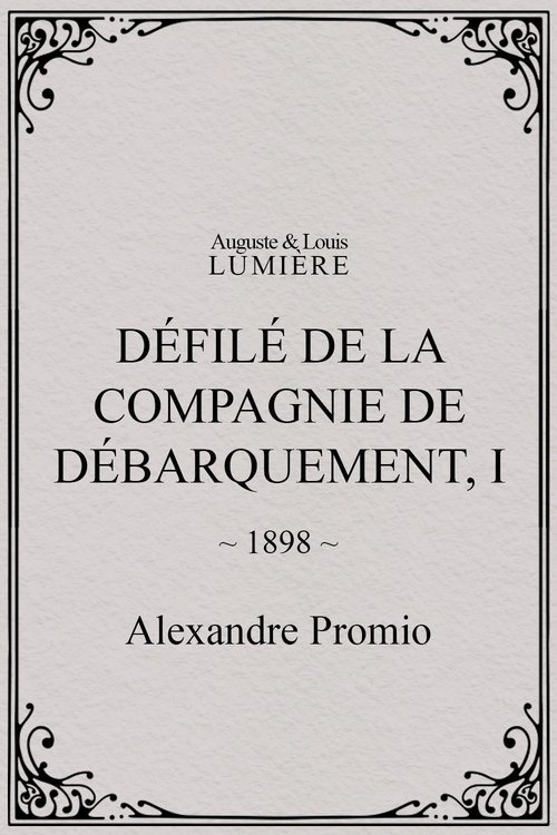 Défilé de la compagnie de débarquement, I