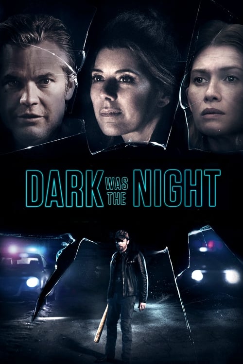 Dark Was the Night (2018)