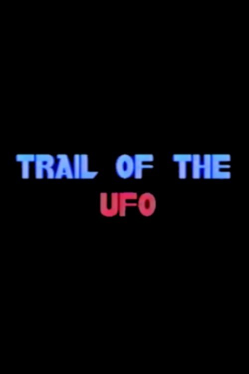 Trail of the UFO (1997) poster