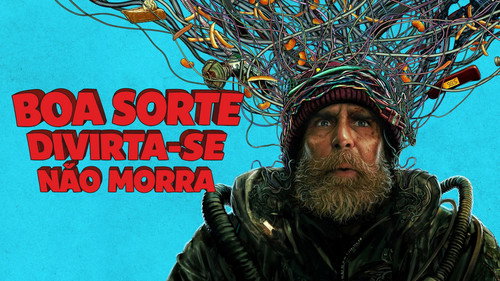 Imagem do filme Boa Sorte, Divirta-se, Não Morra