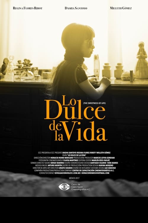 Poster Lo dulce de la vida 2017