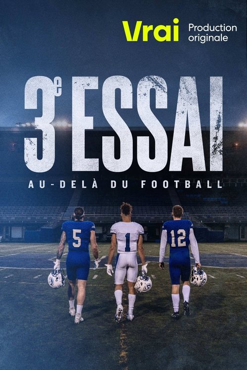 3e essai : au-delà du football (2021)