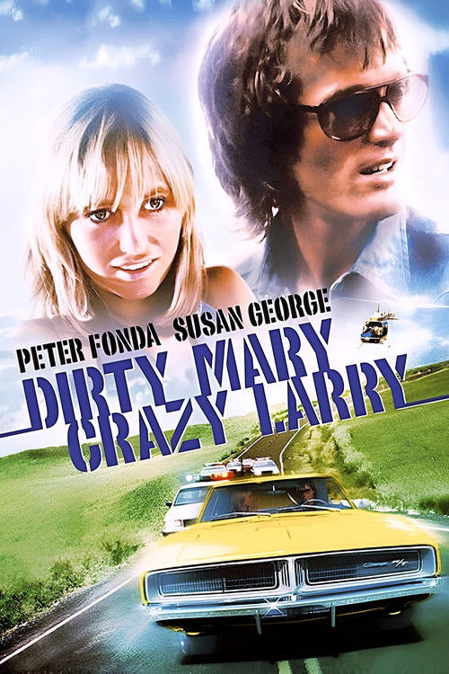 Dirty Mary Crazy Larry poster