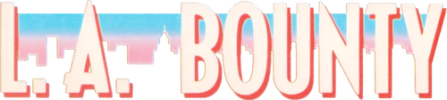 L.A. Bounty