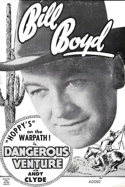 Dangerous Venture Movie Poster Image