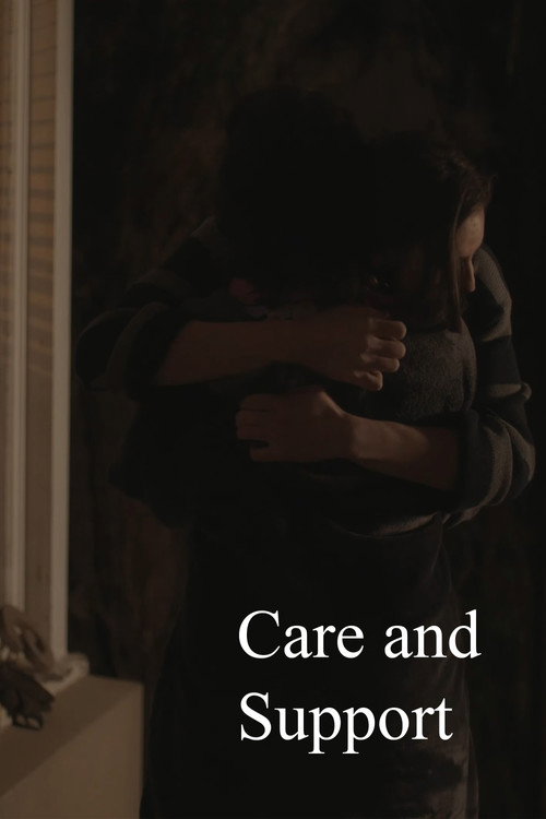 Care and Support