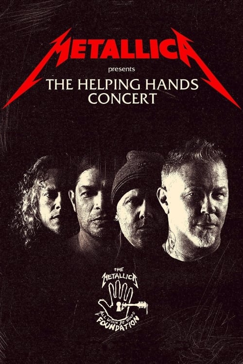 |EN| Metallica Presents: The Helping Hands Concert