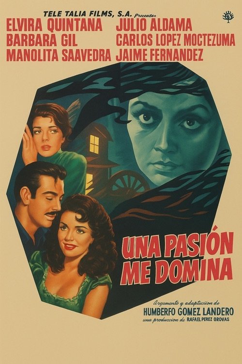 Una pasión me domina
