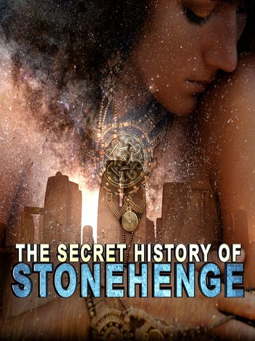 The Secret History of Stonehenge poster
