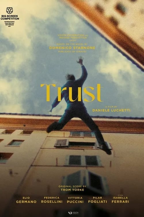 Watch Trust 2024 Full Movie Online