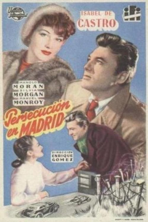 Persecución en Madrid movie poster player