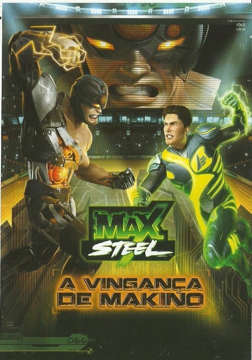 Image Max Steel: A Vingança de Makino