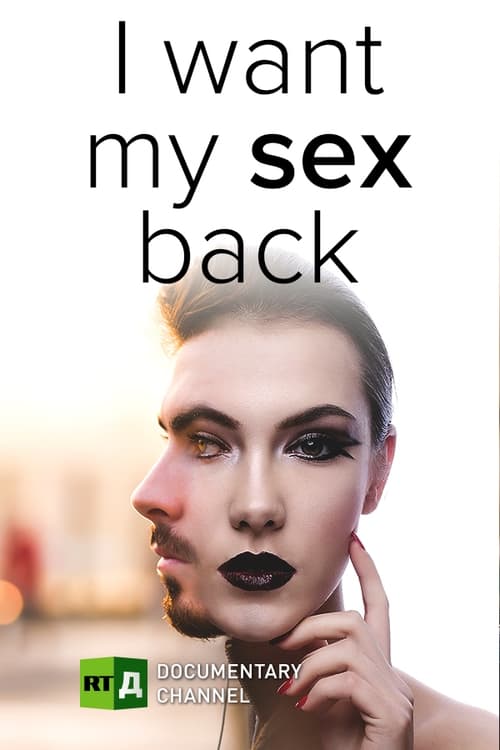 Poster I Want My Sex Back! 2018
