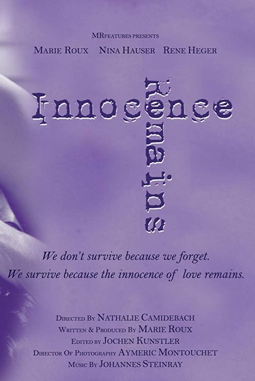 Innocence Remains 2009