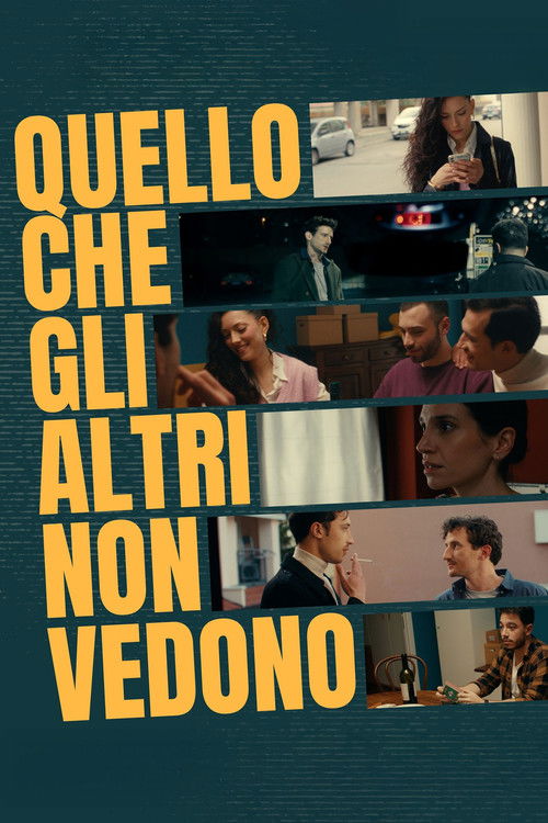 Quello che gli altri non vedono poster
