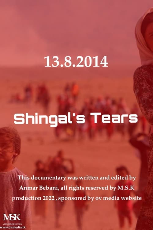 Watch Shingal's tears Online Streamin