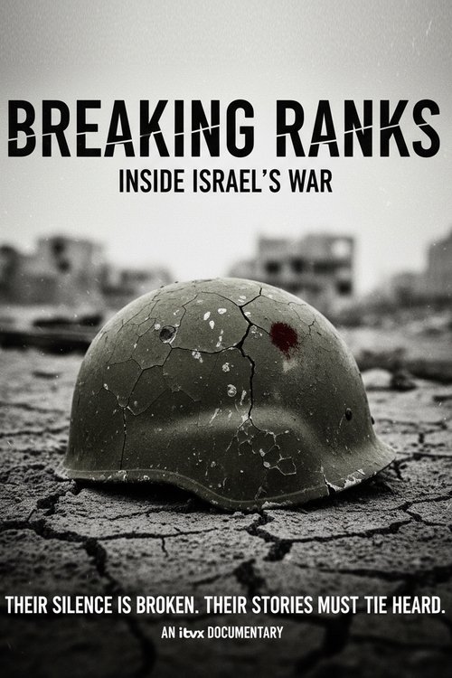 Poster Breaking Ranks: Inside Israel's War 2025