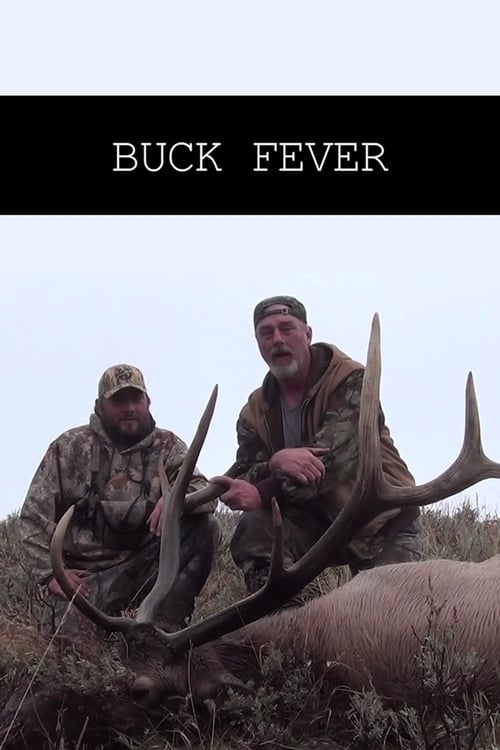 Buck Fever 2012