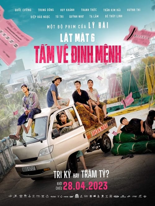 Poster Lật Mặt 6: Tấm Vé Định Mệnh 2023