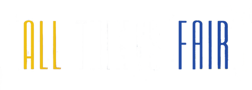 All Things Fair