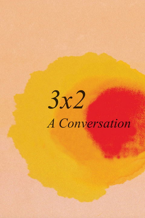3x2: A Conversation poster