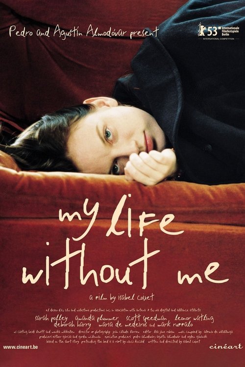 My Life Without Me poster