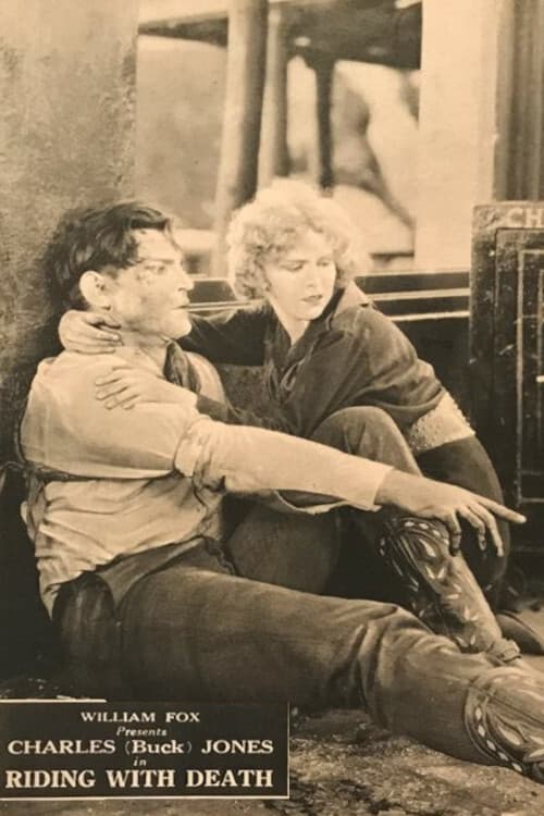 Riding with Death (1921)