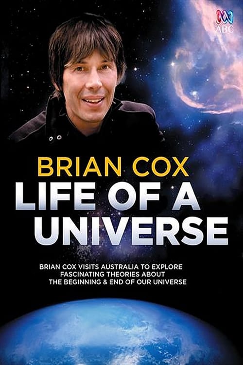 Poster Brian Cox: Life Of A Universe