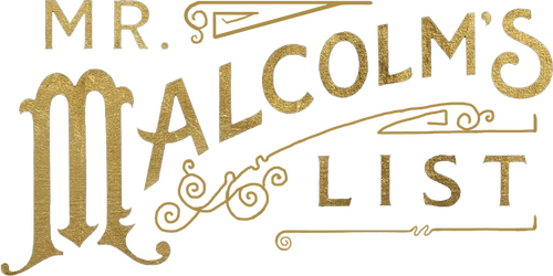 Mr. Malcolm's List