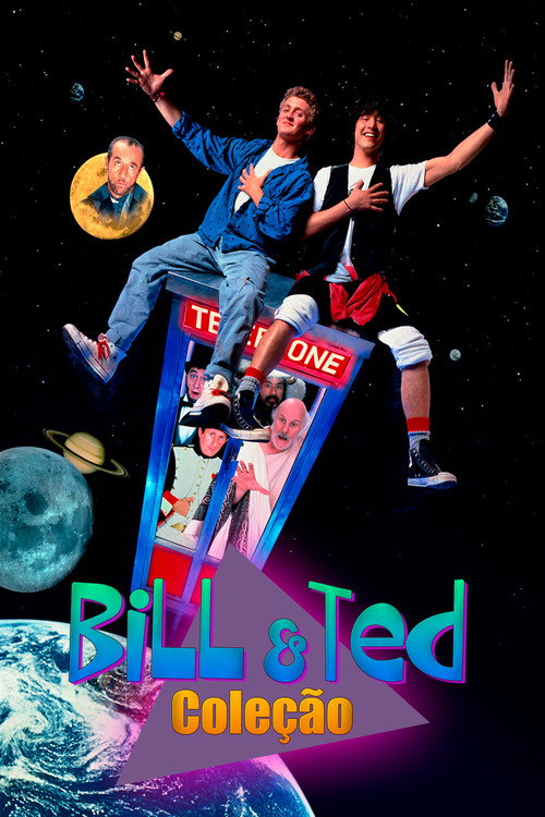 Bill & Ted: Coleção