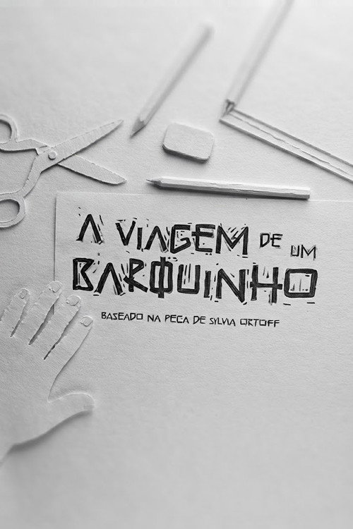 A Viagem de um Barquinho