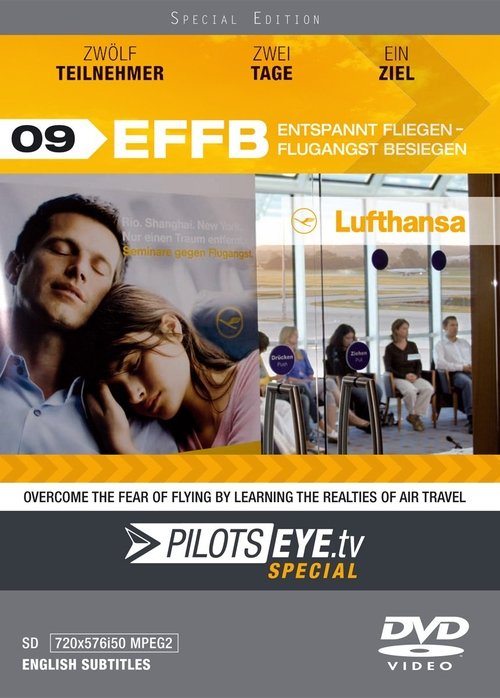 PilotsEYE.tv: Overcome the Fear of Flying by Learning the Realties of Air Travel movie poster player