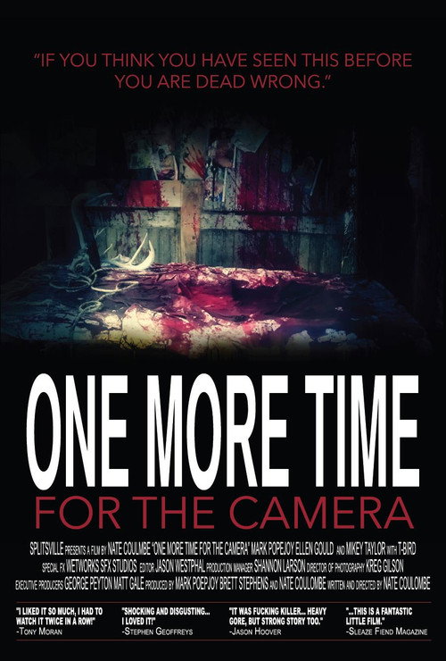 One More Time for the Camera