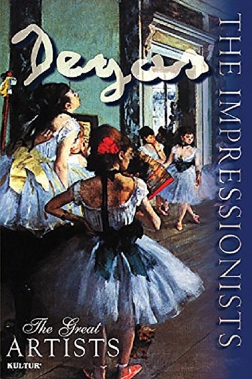 The Impressionists: Degas 2003