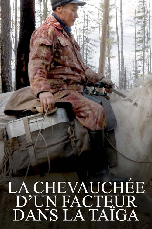 La Chevauchée d’un facteur dans la taïga